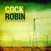 Cock Robin - The promise you made